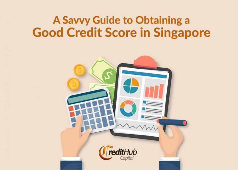 5 Ways to Get the Highest Credit Score in Singapore